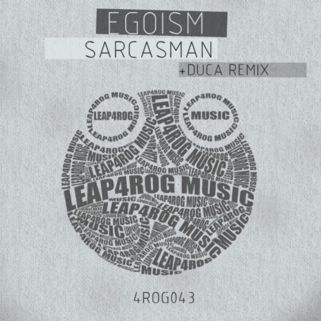 Sarcasman (Duca Remix)