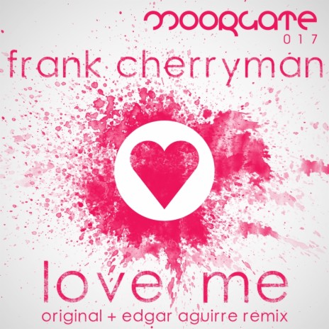 Love Me (Original Mix)