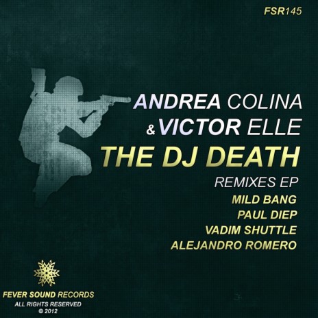 The DJ Death (Alejandro Romero Remix) ft. Victor Elle