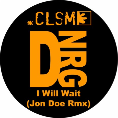 I Will Wait (Jon Doe Remix) | Boomplay Music