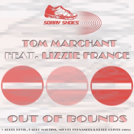 Out Of Bounds (Miguel Fernandes & Peter Oliver Remix) ft. Lizzie France | Boomplay Music