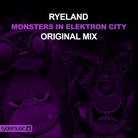 Monsters In Elektron City (Original Mix) | Boomplay Music