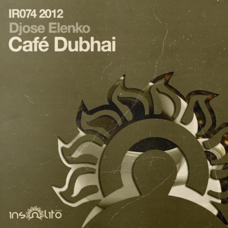 Cafe Dubhai (Original Mix) | Boomplay Music