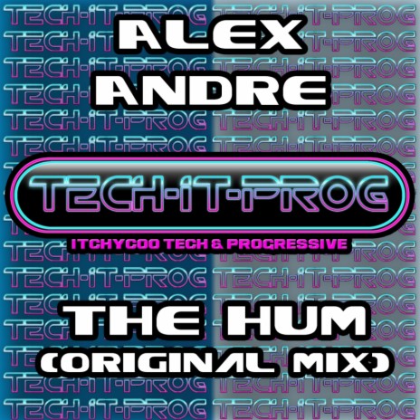 The Hum (Original Mix) | Boomplay Music