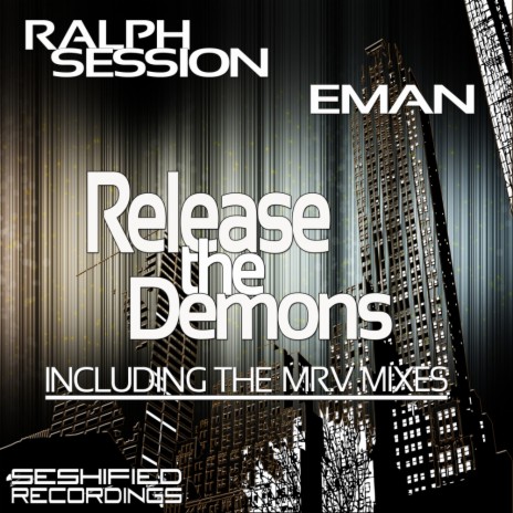 Release The Demons (Mr. V Instrumental Mix) ft. Eman