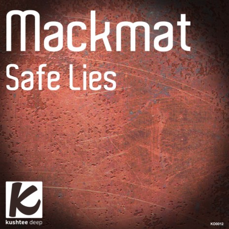Safe Lies (Original Mix) | Boomplay Music