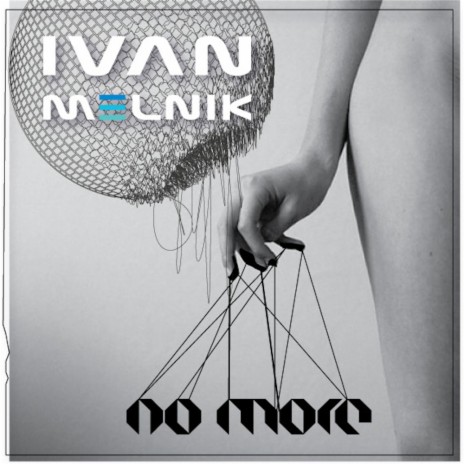 No More (Ivan Melnik Club Remix)