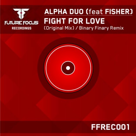 Fight For Love (Binary Finary Remix Radio Edit) ft. Fisher