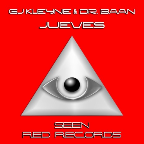 Jueves (Original Mix) ft. Dr. Baan