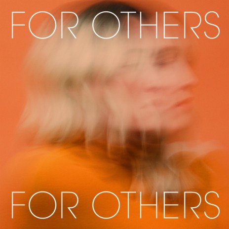 For Others | Boomplay Music