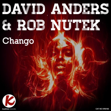 Chango (Original Mix) ft. Rob Nutek