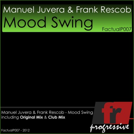 Mood Swing (Club Mix) ft. Frank Rescob | Boomplay Music