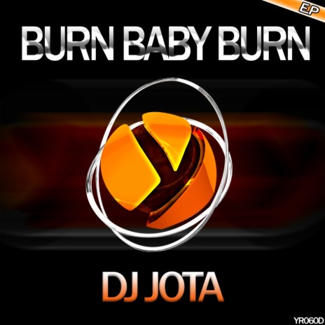 Burn Baby Burn (Original Mix)