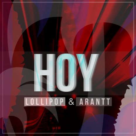 Hoy ft. Arantt | Boomplay Music