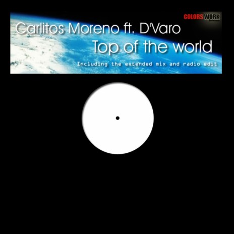 Top of The World (Radio Edit) ft. D'Varo | Boomplay Music
