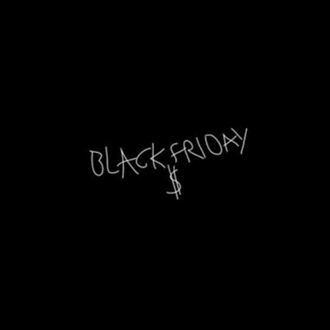 Black Friday | Boomplay Music