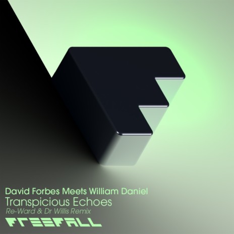 Transpicuous Echoes (Re-Ward & Dr Willis Remix) ft. William Daniel