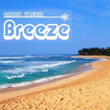 Breeze (Original Mix)