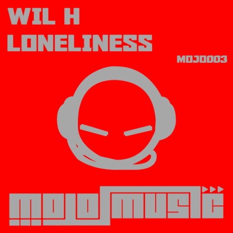 Loneliness (Original Mix) | Boomplay Music