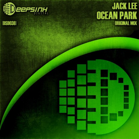 Ocean Park (Original Mix) | Boomplay Music