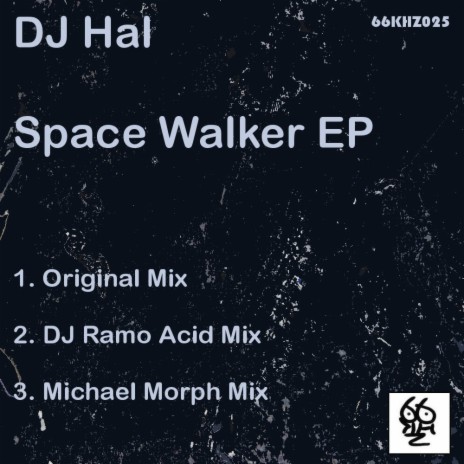 Space Walker (DJ Ramo Acid Mix)