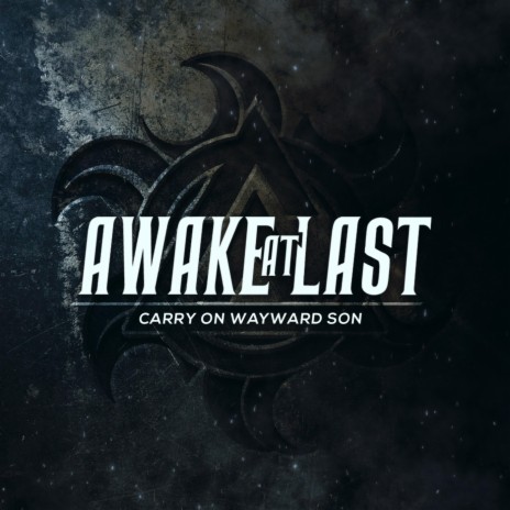 Carry on Wayward Son | Boomplay Music