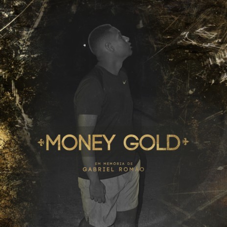 Money Gold ft. Romão | Boomplay Music