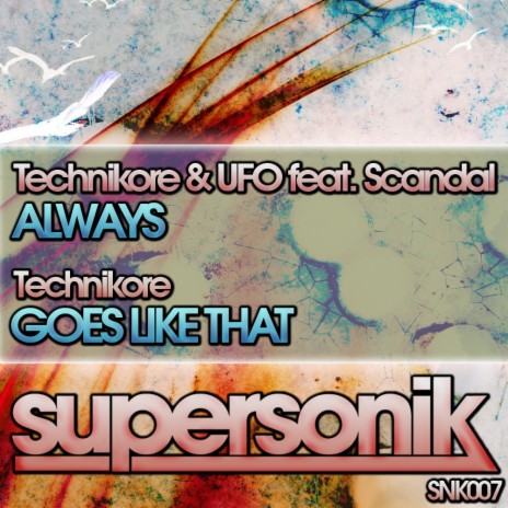 Always (Original Mix) ft. UFO & Scandal