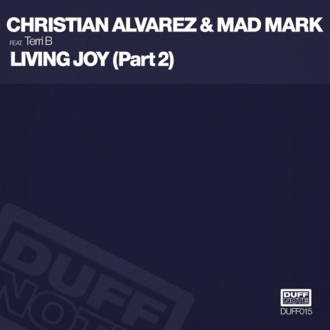 Living Joy (Heavy DC Remix) ft. Mad Mark & Terri B
