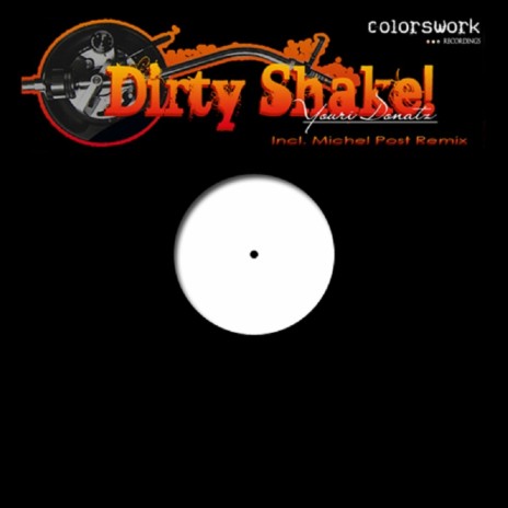 Dirty Shake! (Michel Post Mix) | Boomplay Music