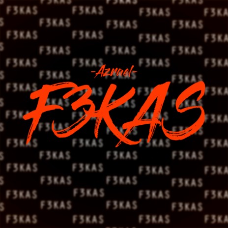 F3Kas | Boomplay Music