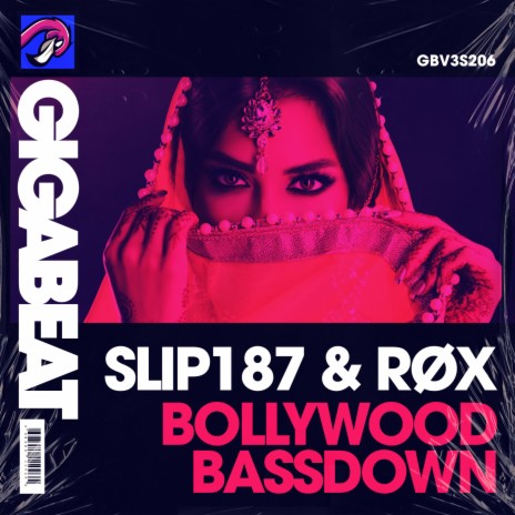 BOLLYWOOD BASSDOWN ft. RØX | Boomplay Music