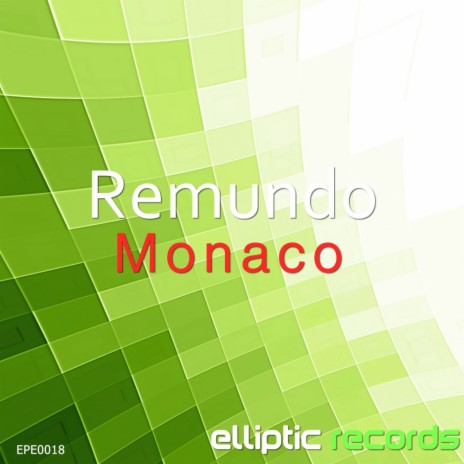Monaco (Original Mix)