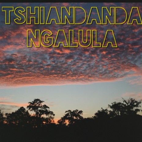 Tshiandanda Ngalula | Boomplay Music