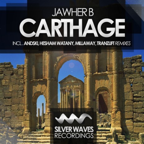 Carthage (Hesham Watany Remix)