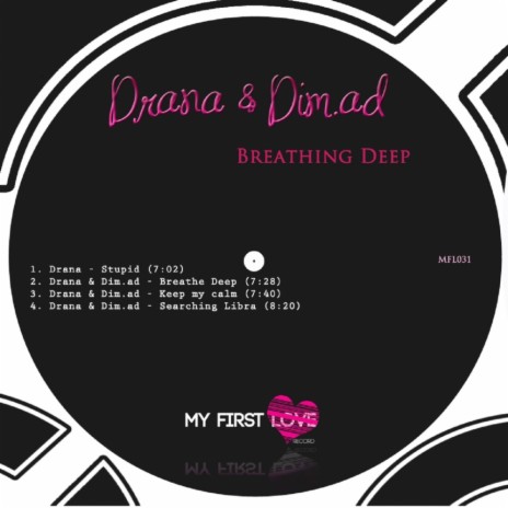 Breathe Deep (Original Mix) ft. Dim.ad
