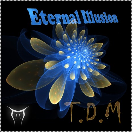 Eternal Illusion (Original Mix)