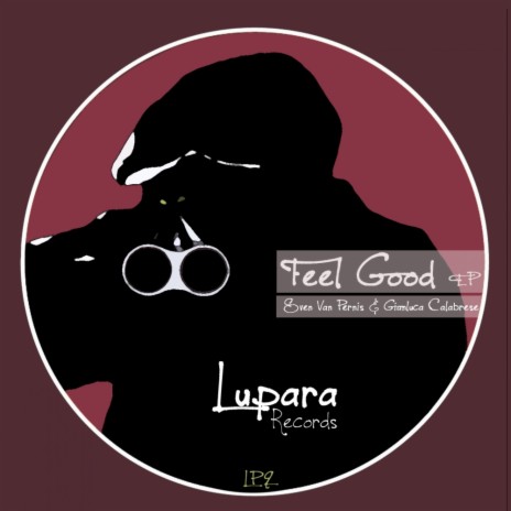 Feel Good (Original Mix) ft. Gianluca Calabrese | Boomplay Music