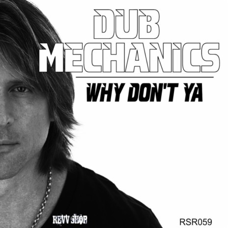 Why Don't Ya (Original Mix)