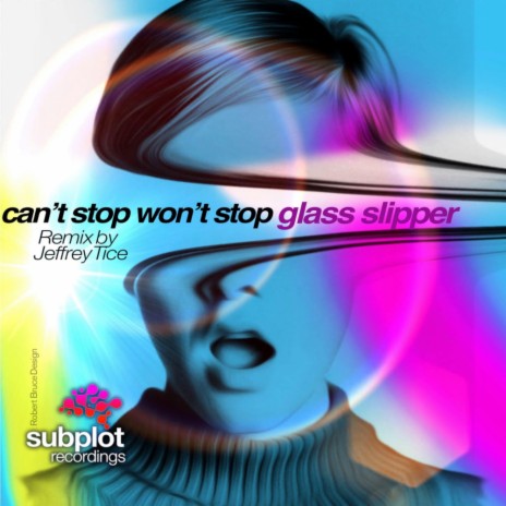 Can't Stop Won't Stop (Jeffrey Tice Mix)