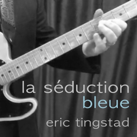 La Séduction Bleue | Boomplay Music