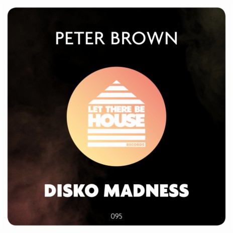 Disko Madness (Extended Mix)