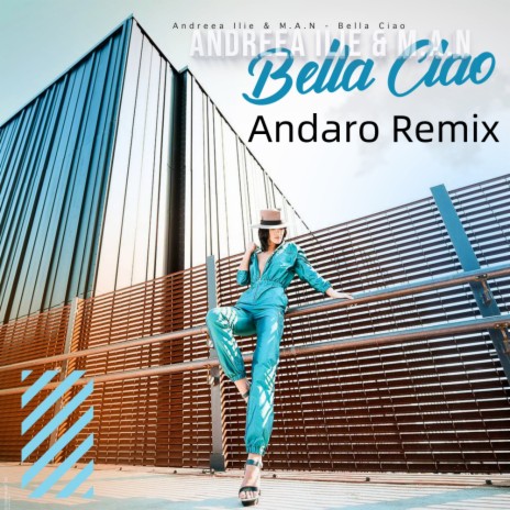 Bella Ciao (Andaro Radio Edit) ft. M.A.N. | Boomplay Music