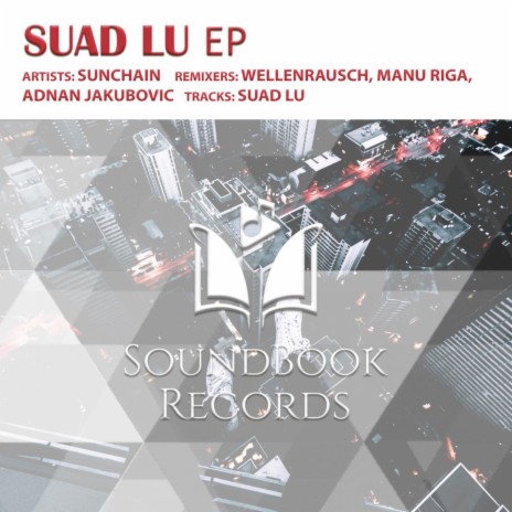 Suad LU (Wellenrausch Remix) | Boomplay Music