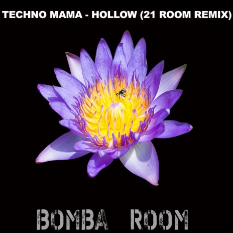 Hollow (21 ROOM Dub Remix)