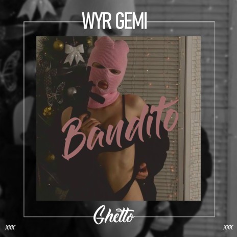 Bandito | Boomplay Music