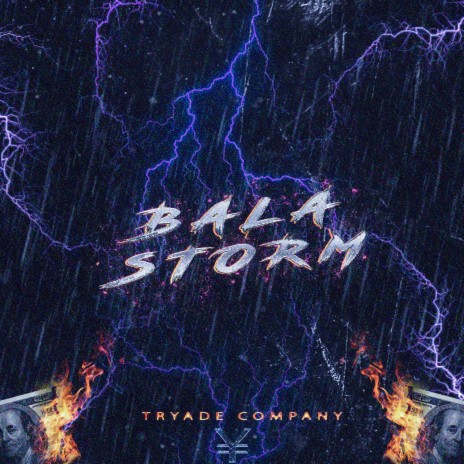 Bala Storm ft. Bal | Boomplay Music