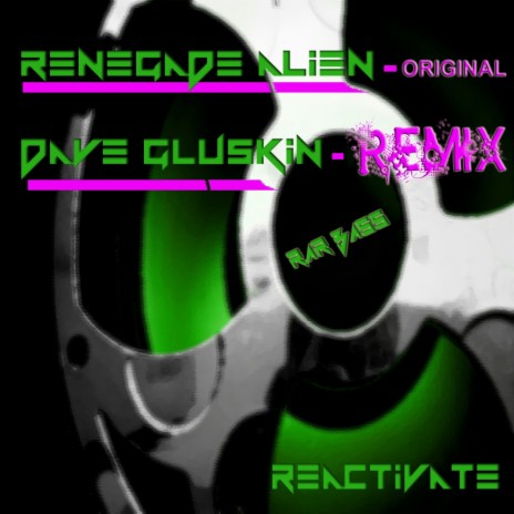Reactivate (Dave Gluskin RAR remix) | Boomplay Music