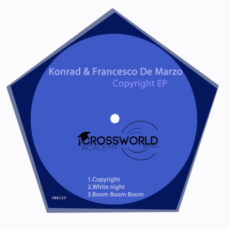 Copyright (Original Mix) ft. Francesco De Marzo