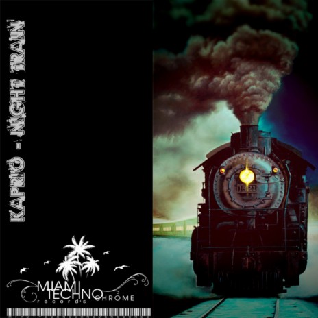 Night Train (Original Mix) | Boomplay Music